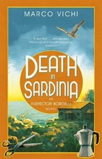 Death in Sardinia: Book Three (Inspector Bordelli) by Vichi, Marco Book The