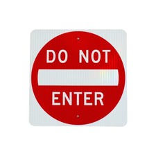 Do Not Enter Sign Reflective 0.08in Aluminum or 0.12in Plastic
