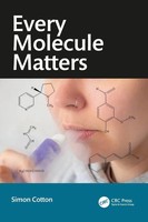 Every Molecule Matters Simon Cotton Taschenbuch Einband - Flex.(Paperback) 2025