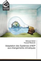 Adaptation Des SystèMes D'aep Aux Changements Climatiques Ibtissam Sahel (U. A.)