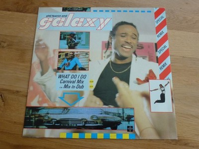 Phil Fearon & Galaxy   What Do I Do?    12'' vinyl  Funk - 1984 sehr gut