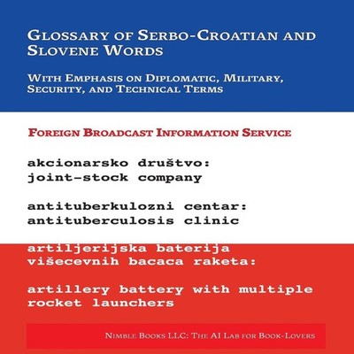 Glossary of Serbo-Croatian and Slovene Words With Emphasis on Dip