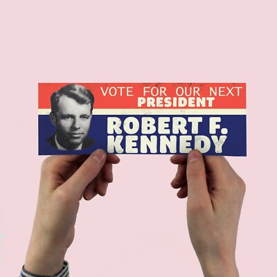 Vote for our Next President, Robert F Kennedy Autoaufkleber USA 1968