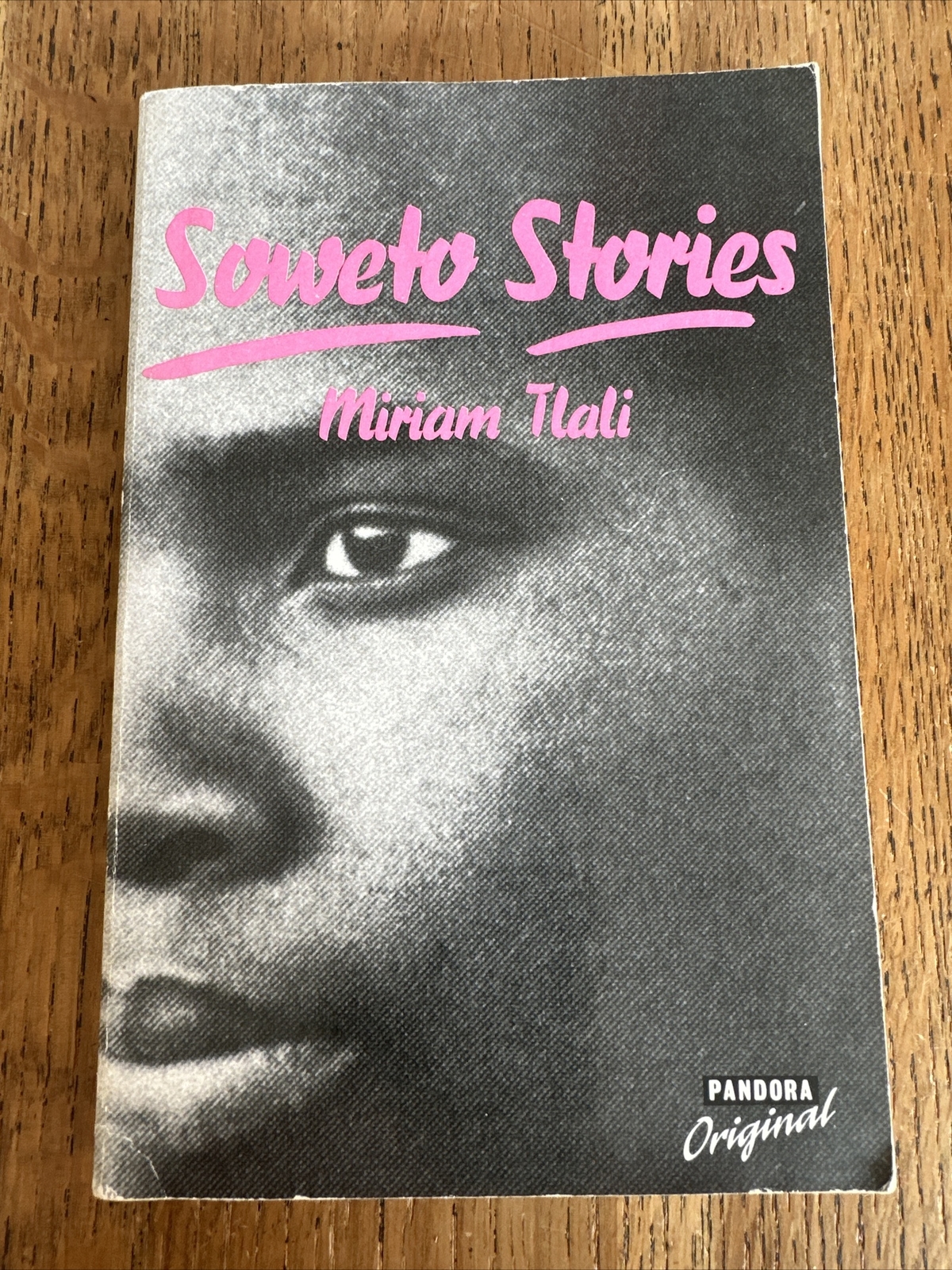 Soweto Stories by Miriam Tlali 1989 UK Pandora 1st/1st PBO - Vintage VG