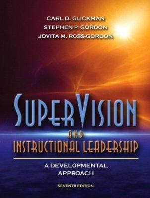 SuperVision and Instructional Leadership: A - Glickman, 9780205489534, hardcover