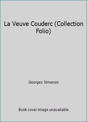 La Veuve Couderc (Collection Folio) by Georges Simenon
