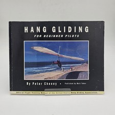 Hang Gliding for Beginner Pilots by Peter Cheney | 1st Edition OOP | Good++