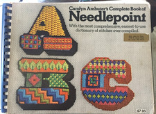 Vintage CAROLYN AMBUTER'S Complete BOOK of NEEDLEPOINT 1972