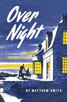 Overnight Matthew Smith Taschenbuch Kartoniert / Broschiert Englisch 2014