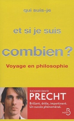 Wer bin ich und, wenn ich bin, wie viel? - Richard David Frecht - V149162