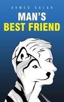 Ahmed Ali Salah | Man's Best Friend | Taschenbuch | Englisch (2019)