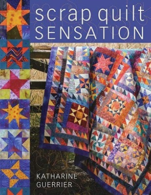 Scrap Quilt Sensation by Guerrier, Katharine 0715324527 FREE Shipping