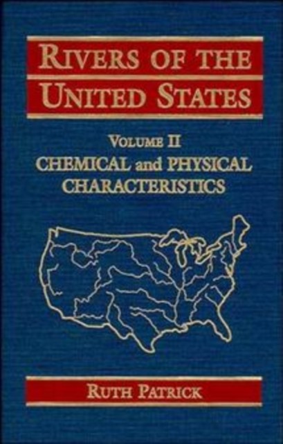 Rivers of the United States V 2 – Chemical & Physical Characteristics Patrick