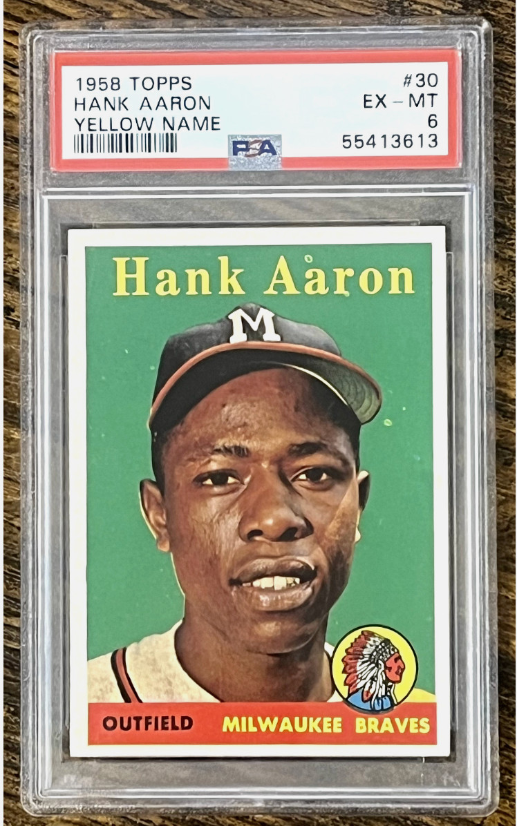1958 Topps # 30 HANK AARON - PSA 6 EX/MT - YELLOW NAME - HOF BRAVES RARE FIND