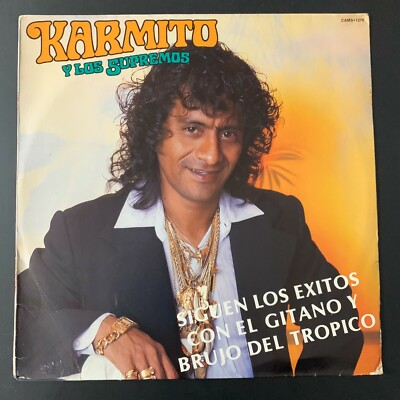 Karmito & Los Supremos, Siguen Los exitos Con El Gitano Y Brujo Del Tropico Lp