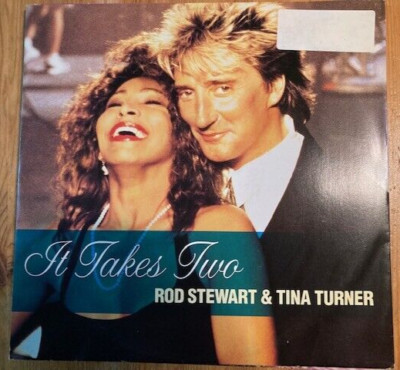 1990 ROD STEWART & TINA TURNER 12'' SINGLE IT TAKES TWO / HOT LEGS - WARNER ROD1T