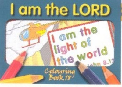 Colouring Book - I am the Lord (Taschenbuch) CSET2 Series