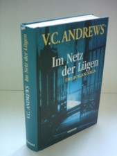V. C. Andrews: Im Netz der Lügen: Die Logan-Saga