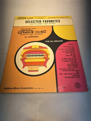 Vtg 1969 Organ-izing Selected Favorites Popular Organ Sheet Music by Al Hermanns