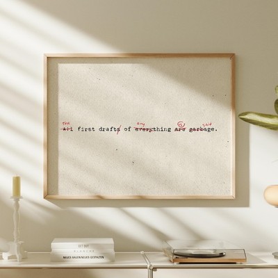PHYSICAL PRINT Ernest Hemingway Quote The First Draft of Anything is Sht Writer