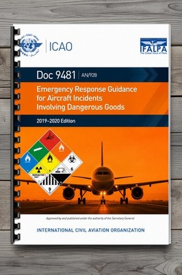 Aircraft Dangerous Goods Emergency Response Guidance Manual 2019-2020 108 Pages