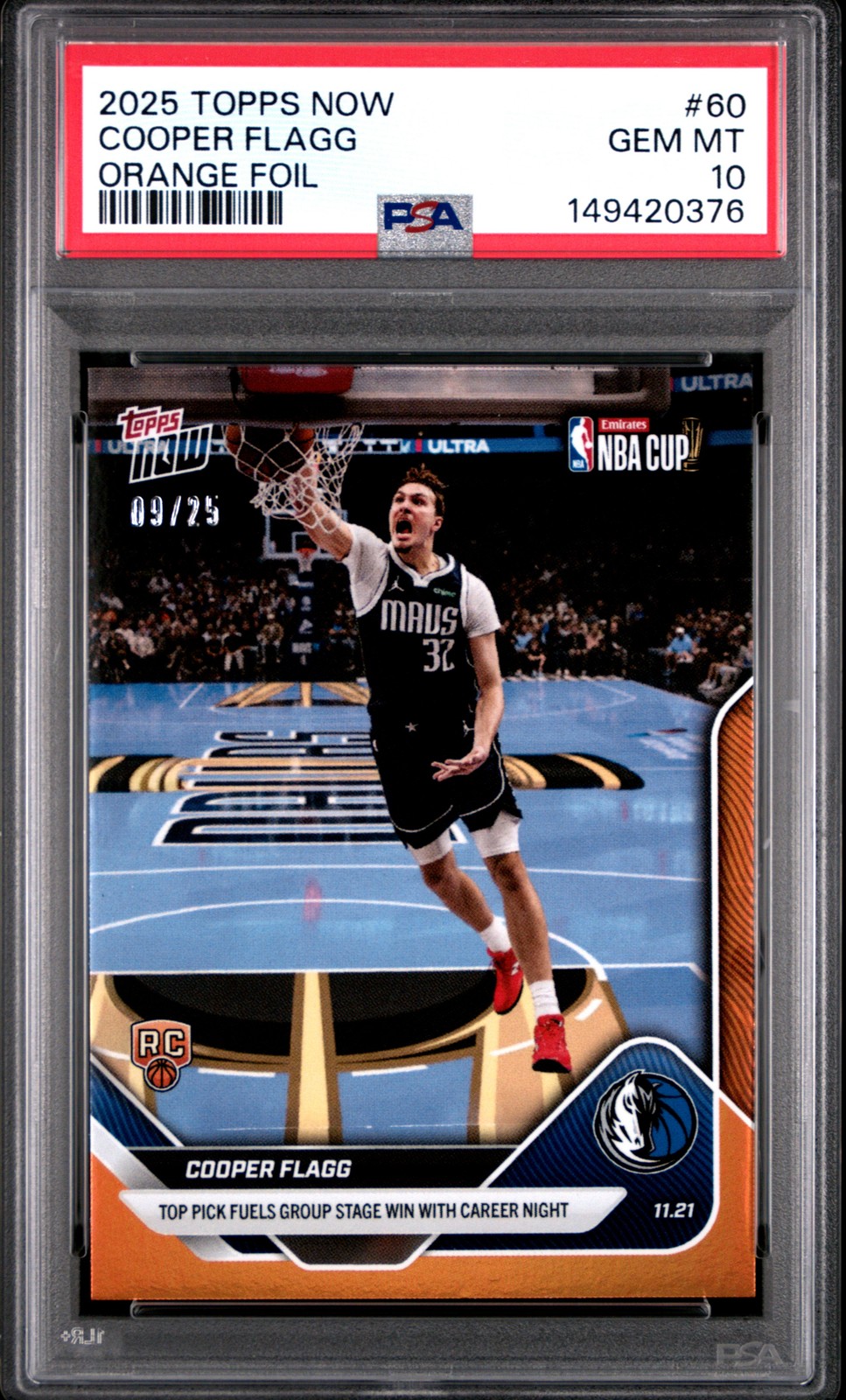 2025 TOPPS NOW ORANGE FOIL #60 COOPER FLAGG 9/25 PSA 10