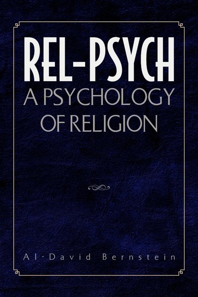 Al-David Bernstein | Rel-Psych | Taschenbuch | Englisch (2010) | Xlibris-image