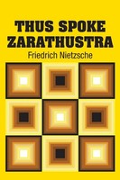 Friedrich Nietzsche | Thus Spoke Zarathustra | Taschenbuch | Englisch (2018)