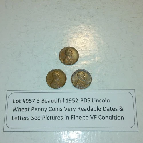 Lot #957 3 Beautiful 1952 Lincoln Wheats 1952-P 1952-D 1952-S F-VF See Pictures