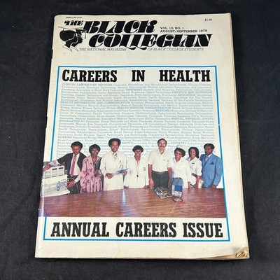 AUGUST / SEPTEMBER 1979 THE  BLACK COLLEGIAN MAGAZINE VOL 10 NO. 1 CAREERS ISSUE
