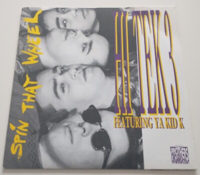 HI TEK 3 - SPIN THAT WHEEL VINYL 45 RPM. PLAYS EXCELLENT. BORG 1.