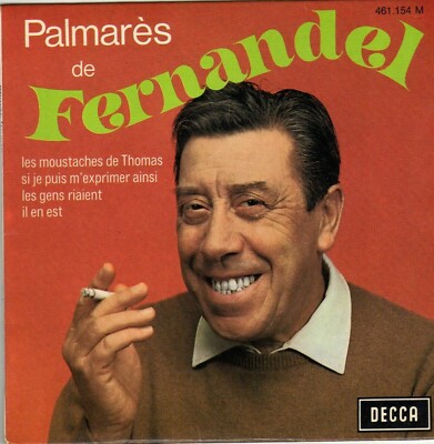 FERNANDEL IL EN EST FRENCH ORIG EP JACK LEDRU / CLAUDE VASORI / JEAN CLAUDRIC