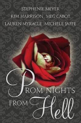 Prom Nights from Hell - Paperback By Meyer, Stephenie - GOOD