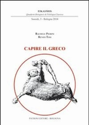 Neues Buch - Rachele Pierini / Renzo Tosi - Den Griechischen verstehen - Pàtron