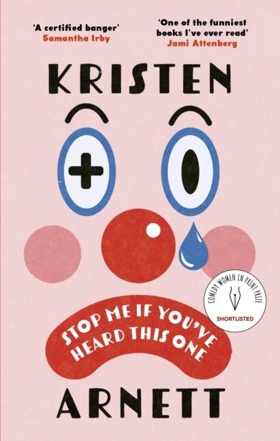 Stop Me If You've Heard This One by Kristen Arnett Paperback