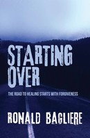 Starting Over Ronald Bagliere Taschenbuch Kartoniert / Broschiert Englisch 2021