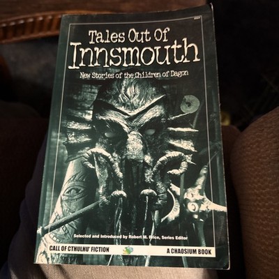 Tales Out of Innsmouth : New Stories of the Children of Dagon by Chaosium Inc.