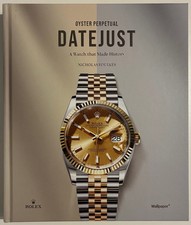 ROLEX OYSTER PERPETUAL DATEJUST Libro Nicholas Foulkes - NUOVO!