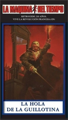 La Hola De La Guillotina: La Maquina del Tiempo (Paperback or Softback)