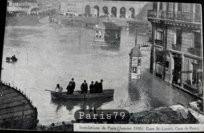 Nr. 79 PARIS ÜBERSCHWEMMUNGEN VON 1910 BAHNHOF ST.-LAZARUS, HOUR DE ROM ungeschrieben
