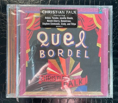 CHRISTIAN FALK Quel Bordel feat. NENEH CHERRY & JEVETTA STEELE NEW CD