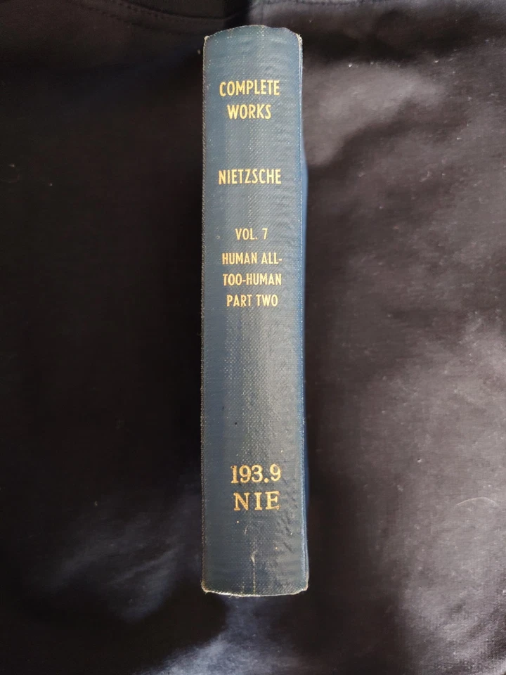 Human All Too Human Friedrich Nietzsche • 1st Edition Numbered 1911 Foulis Pt 2 - Image 2 of 4