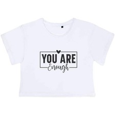 'You Are Enough Motivational Text' Women's Cotton Crop Tops (CO051770)
