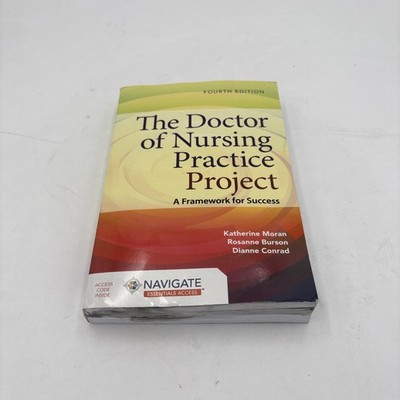 Doctor of Nursing Practice Project 4th Ed   No Highlighting   Free Ship G2-25