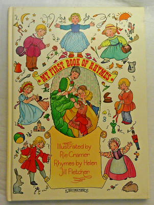 Vintage 80s? HB My First Book of Nursery Rhymes Helen Jill Fletcher Rie Cramer