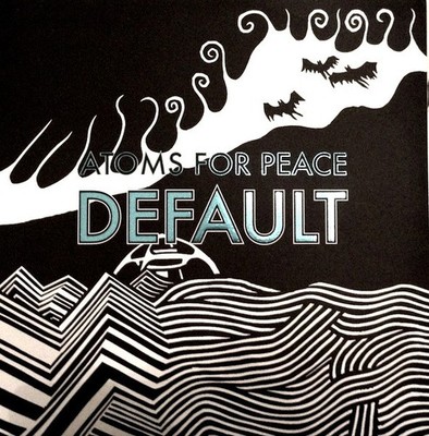 Atoms For Peace - Default 12'' Single Ltd Ed 2012 XL NM/NM