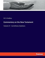 Commentary On The New Testament W. B. Godbey