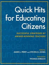 Quick Hits for Educating Citizens - Paperback, by Perry James L.; Jones - Good