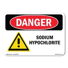 Sodium Hypochlorite ANSI Danger Sign Metal Plastic Decal