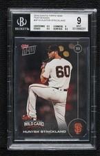 2016 Topps Now /221 Hunter Strickland #SF-14 BGS 9 MINT 7k6